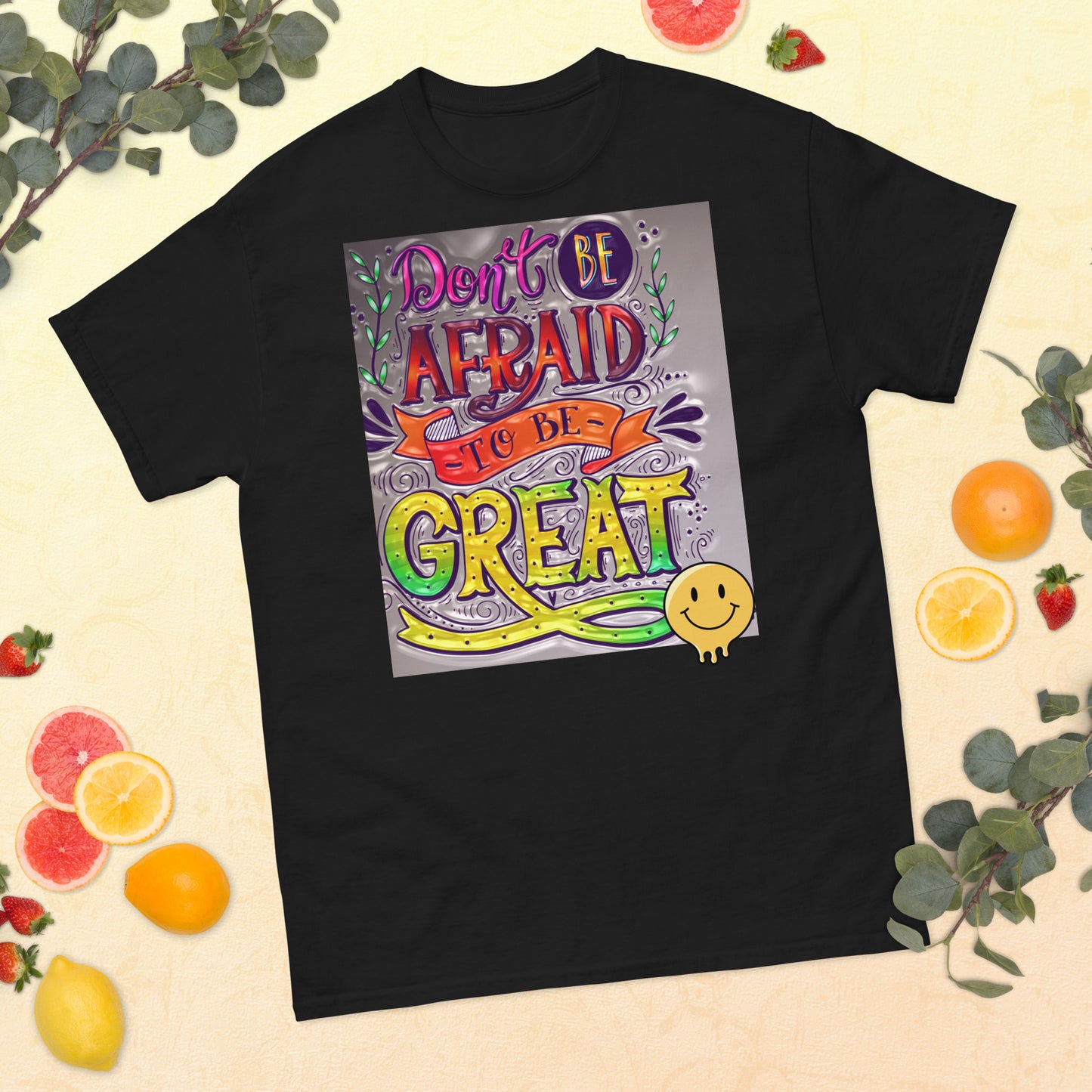 Be Great T-shirt