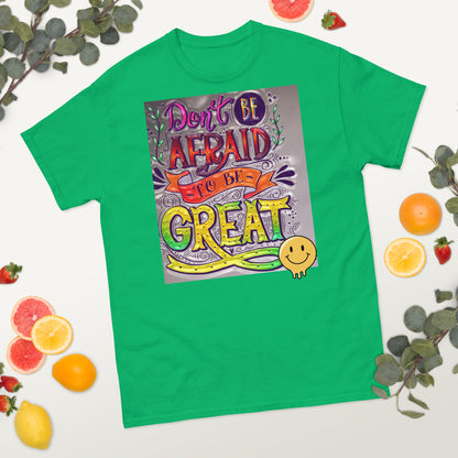 Be Great T-shirt