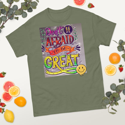 Be Great T-shirt