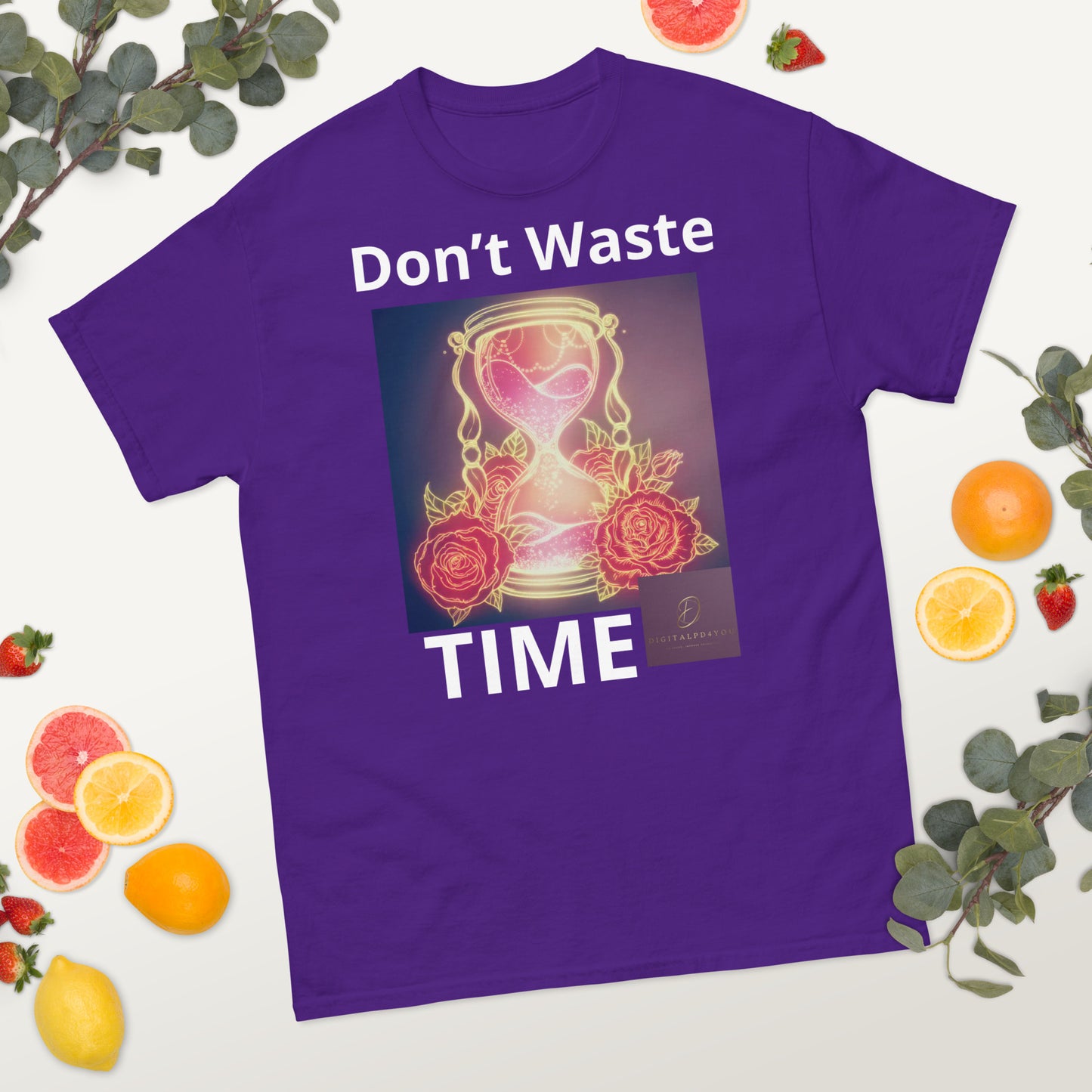 Don’t Waste Time T-shirt