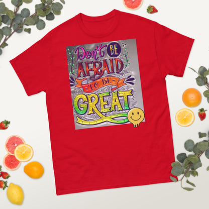 Be Great T-shirt